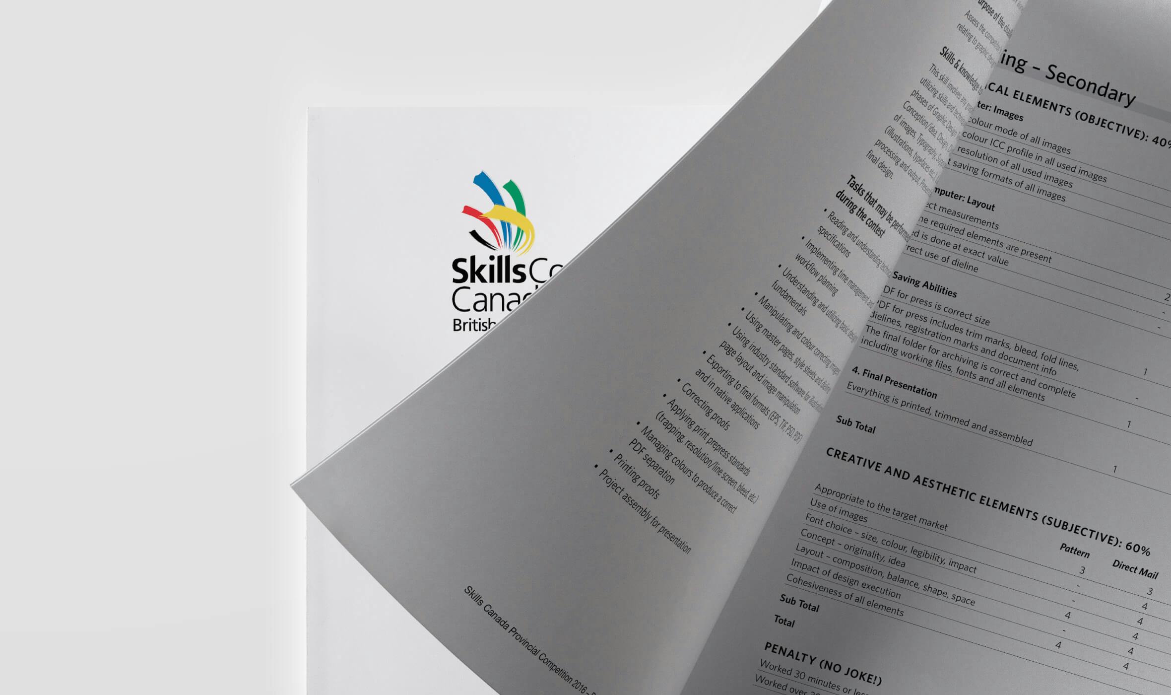 Skills / Compétences Canada, non-profit organization is dedicated to promoting careers in technology and skilled trades. Excerpts from the judging criteria from their annual skills competition are shown on a print mockup.